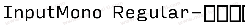 InputMono Regular字体转换